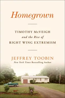 Homegrown: Timothy McVeigh și ascensiunea extremismului de dreapta (Timothy McVeigh and the Rise of Right-Wing Extremism) - Homegrown: Timothy McVeigh and the Rise of Right-Wing Extremism