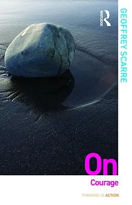Despre curaj - On Courage