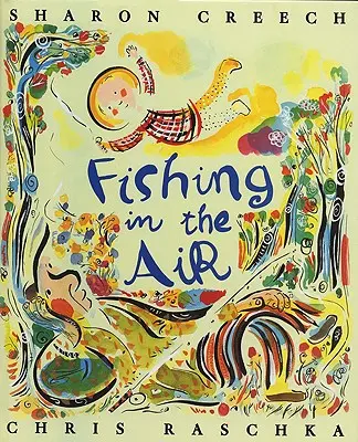 Pescuit în aer - Fishing in the Air