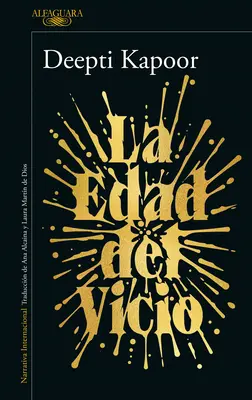 La Edad del Vicio / Vârsta Viciului - La Edad del Vicio / Age of Vice