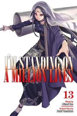 Sunt în picioare pe un milion de vieți 13 - I'm Standing on a Million Lives 13