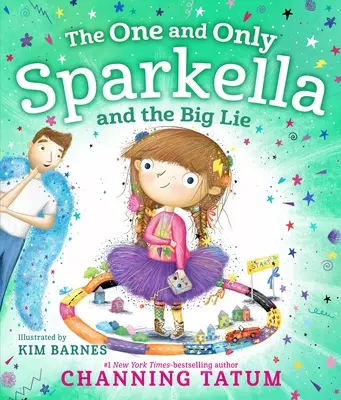 The One and Only Sparkella și marea minciună - The One and Only Sparkella and the Big Lie