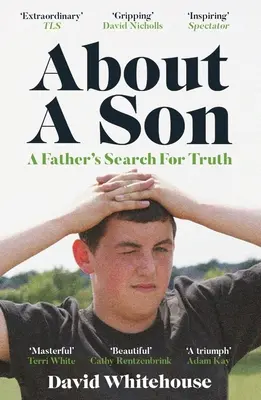 Despre un fiu: O crimă și căutarea adevărului de către un tată - About a Son: A Murder and a Father's Search for Truth