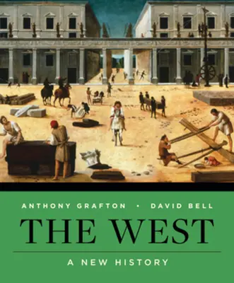 Occidentul: O nouă istorie - The West: A New History