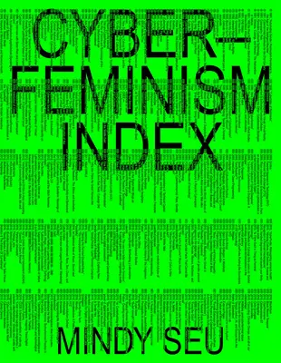 Indexul cyberfeminismului - Cyberfeminism Index
