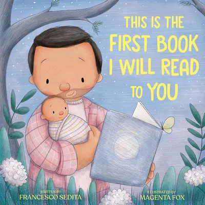Aceasta este prima carte pe care ți-o voi citi - This Is the First Book I Will Read to You