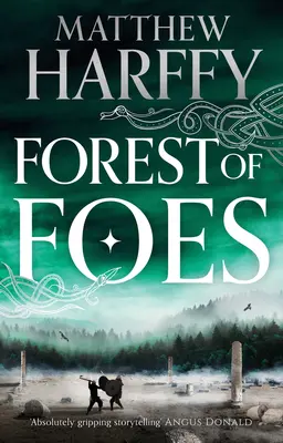 Forest of Foes: Volumul 9 - Forest of Foes: Volume 9