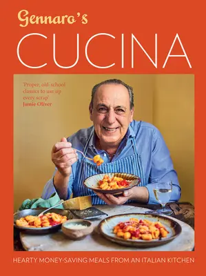 Gennaro's Cucina - Mâncăruri copioase care economisesc bani dintr-o bucătărie italiană - Gennaro's Cucina - Hearty Money-Saving Meals from an Italian Kitchen