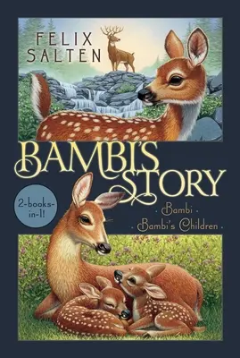 Povestea lui Bambi: Bambi; Copiii lui Bambi - Bambi's Story: Bambi; Bambi's Children