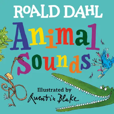 Roald Dahl Sunete de animale - Roald Dahl Animal Sounds