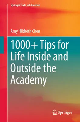 1000+ Sfaturi pentru viața în interiorul și în afara Academiei - 1000+ Tips for Life Inside and Outside the Academy