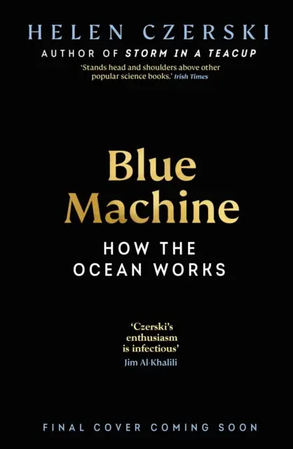 Mașina albastră - Modul în care oceanul ne modelează lumea - Blue Machine - How the Ocean Shapes Our World