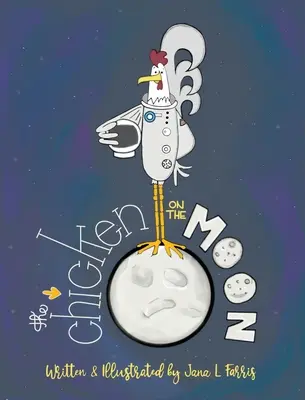 Puiul de pe Lună - The Chicken on the Moon