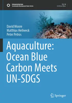Acvacultură: Ocean Blue Carbon întâlnește Un-Sdgs - Aquaculture: Ocean Blue Carbon Meets Un-Sdgs