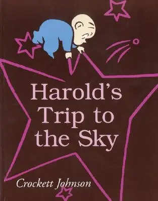 Călătoria lui Harold spre cer - Harold's Trip to the Sky