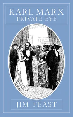 Karl Marx detectiv particular - Karl Marx Private Eye