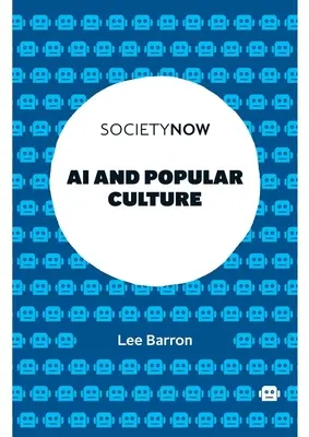 IA și cultura populară - AI and Popular Culture