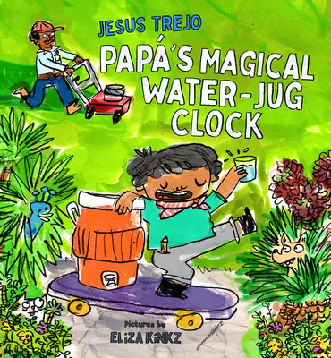 Ceasul magic al lui Pap (Pap's Magical Water-Jug Clock) - Pap's Magical Water-Jug Clock