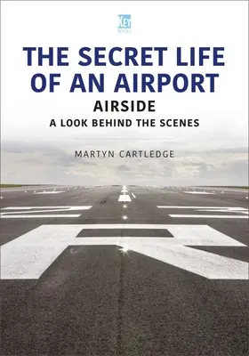 Viața secretă a unui aeroport: Airside - O privire în spatele scenei - The Secret Life of an Airport: Airside - A Look Behind the Scenes