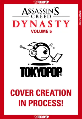 Dinastia Assassin's Creed, volumul 5: volumul 5 - Assassin's Creed Dynasty, Volume 5: Volume 5