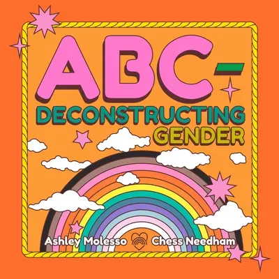 Abc-Deconstrucția genului - Abc-Deconstructing Gender