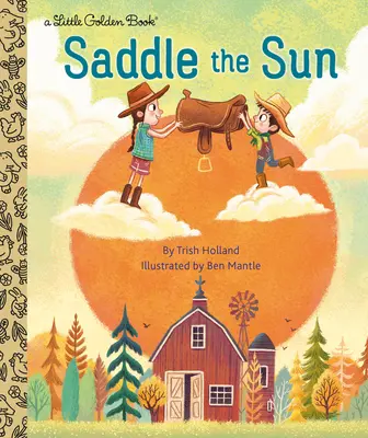 Înșeuați soarele - Saddle the Sun