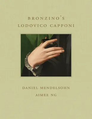 Lodovico Capponi al lui Bronzino - Bronzino's Lodovico Capponi