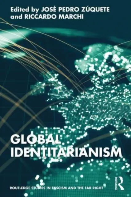 Identitarianismul global - Global Identitarianism
