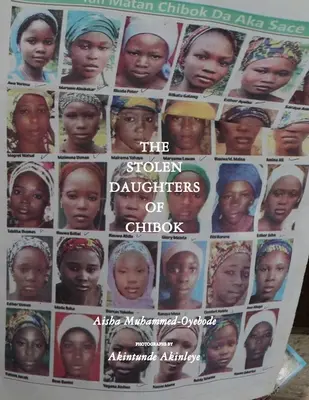Fiicele furate din Chibok - The Stolen Daughters of Chibok
