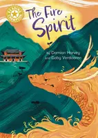 Campion la lectură: Spiritul focului - Lectura independentă Gold 9 - Reading Champion: The Fire Spirit - Independent Reading Gold 9