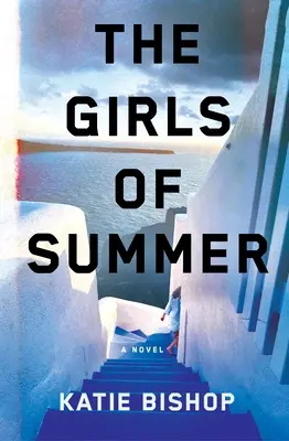 Fetele verii - The Girls of Summer