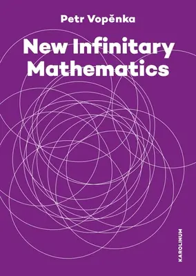 Noua matematică a infinitului - New Infinitary Mathematics