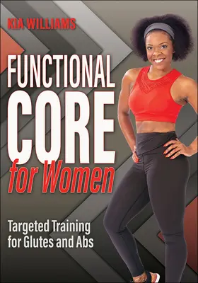 Core funcțional pentru femei: Antrenament direcționat pentru fese și ABS - Functional Core for Women: Targeted Training for Glutes and ABS