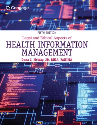 Aspecte juridice și etice ale managementului informațiilor medicale - Legal and Ethical Aspects of Health Information Management
