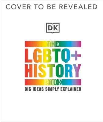 Cartea de istorie LGBTQ + - The LGBTQ + History Book
