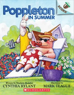 Poppleton în vară: An Acorn Book (Poppleton #6): Volumul 4 - Poppleton in Summer: An Acorn Book (Poppleton #6): Volume 4
