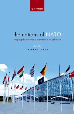 The Nations of NATO: Conturarea relevanței și coeziunii Alianței - The Nations of NATO: Shaping the Alliance's Relevance and Cohesion