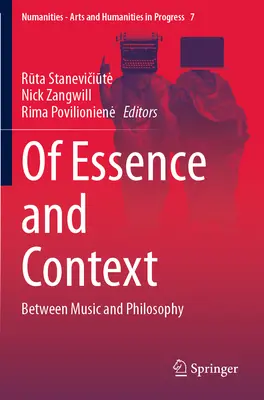 Despre esență și context: Între muzică și filosofie - Of Essence and Context: Between Music and Philosophy