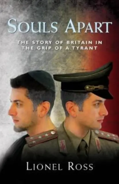 Suflete separate - Povestea Marii Britanii în ghearele unui tiran - Souls Apart - The Story of Britain in the Grip of a Tyrant