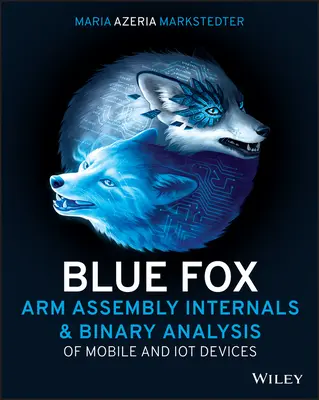 Blue Fox: Interiorul ansamblului brațului și inginerie inversă - Blue Fox: Arm Assembly Internals and Reverse Engineering