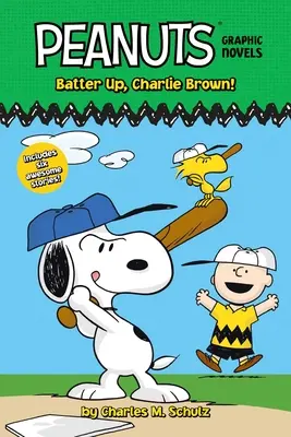 Bat Up, Charlie Brown!: Peanuts Graphic Novels - Batter Up, Charlie Brown!: Peanuts Graphic Novels