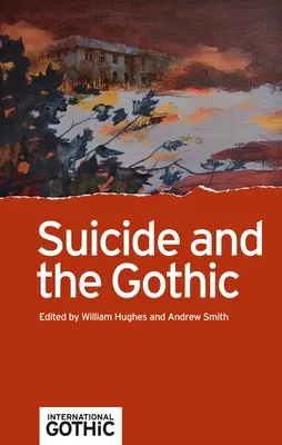 Sinuciderea și goticul - Suicide and the Gothic