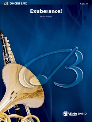 Exuberanță!: Conductor Score & Parts - Exuberance!: Conductor Score & Parts