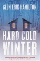 Iarna grea și rece - Hard Cold Winter