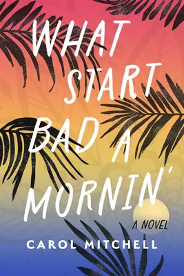 Ce începe prost o dimineață - What Start Bad a Mornin'