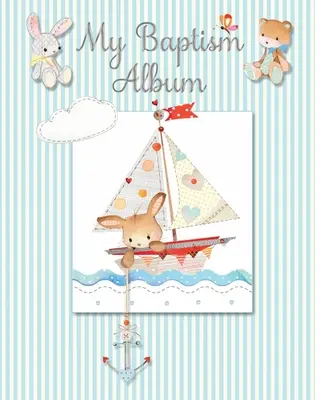 Albumul meu de botez - My Baptism Album