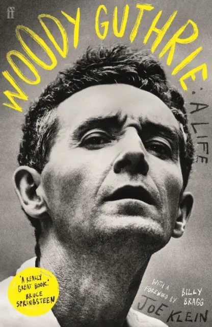 Woody Guthrie: O viață - Woody Guthrie: A Life