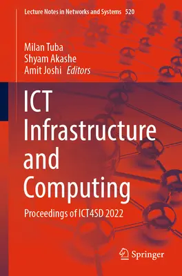 Ict Infrastructure and Computing: Proceedings of Ict4sd 2022