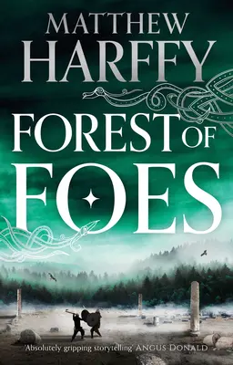Forest of Foes: Volume 9