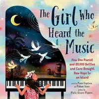 Girl Who Heard the Music - Mahani Teave, pianista cu un vis la fel de mare ca o insulă - Girl Who Heard the Music - Mahani Teave, The Pianist with a Dream as Big as an Island